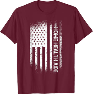 Patriotic Home Health Aide With American Flag T-Shirt - T-Shirt | Maroon