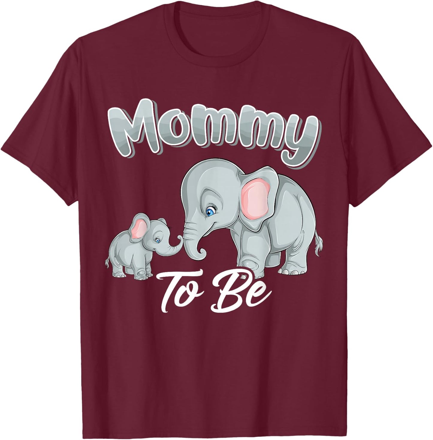 Soon Mommy Mom to Be Elephants for Baby Shower Gender Reveal T-Shirt - T-Shirt | Maroon