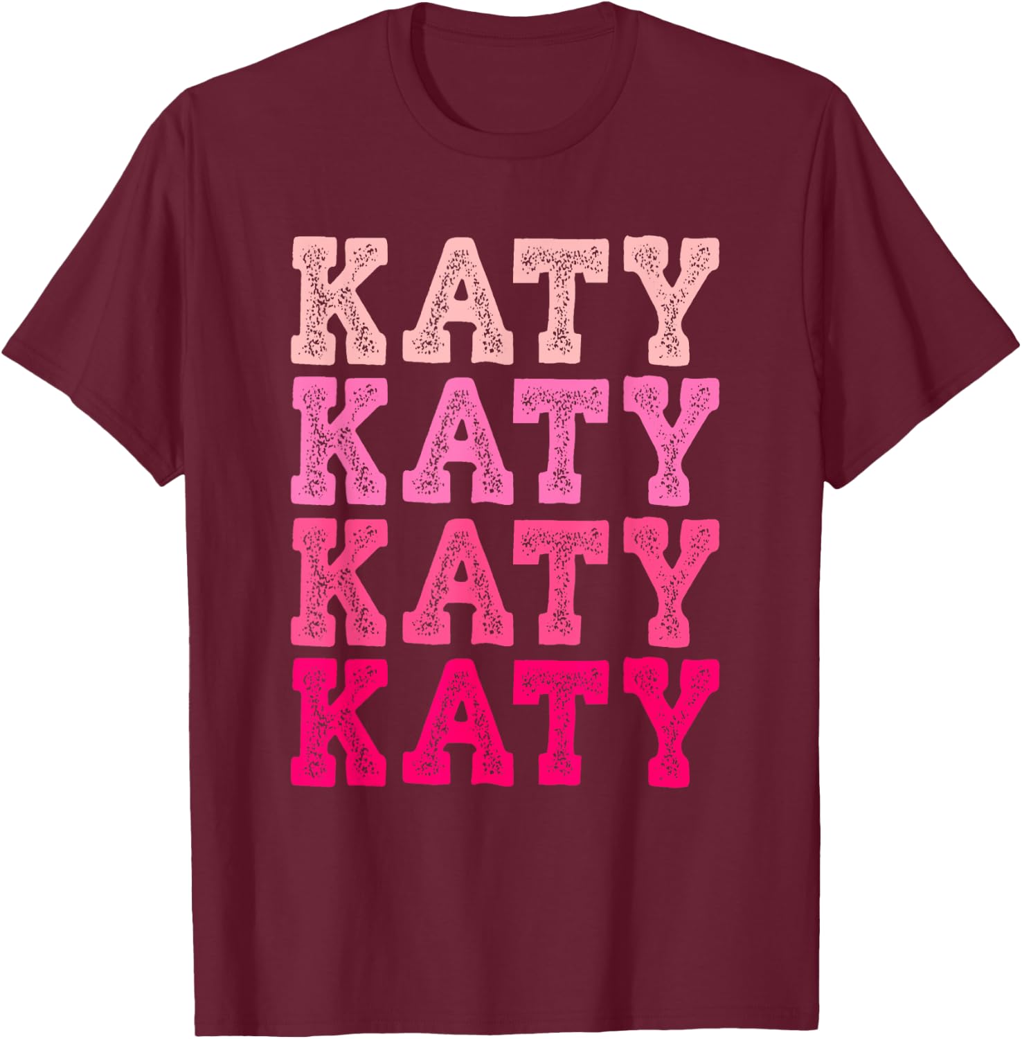 Katy First Name-d Boy Girl Baby Birth-day T-Shirt - T-Shirt | Maroon