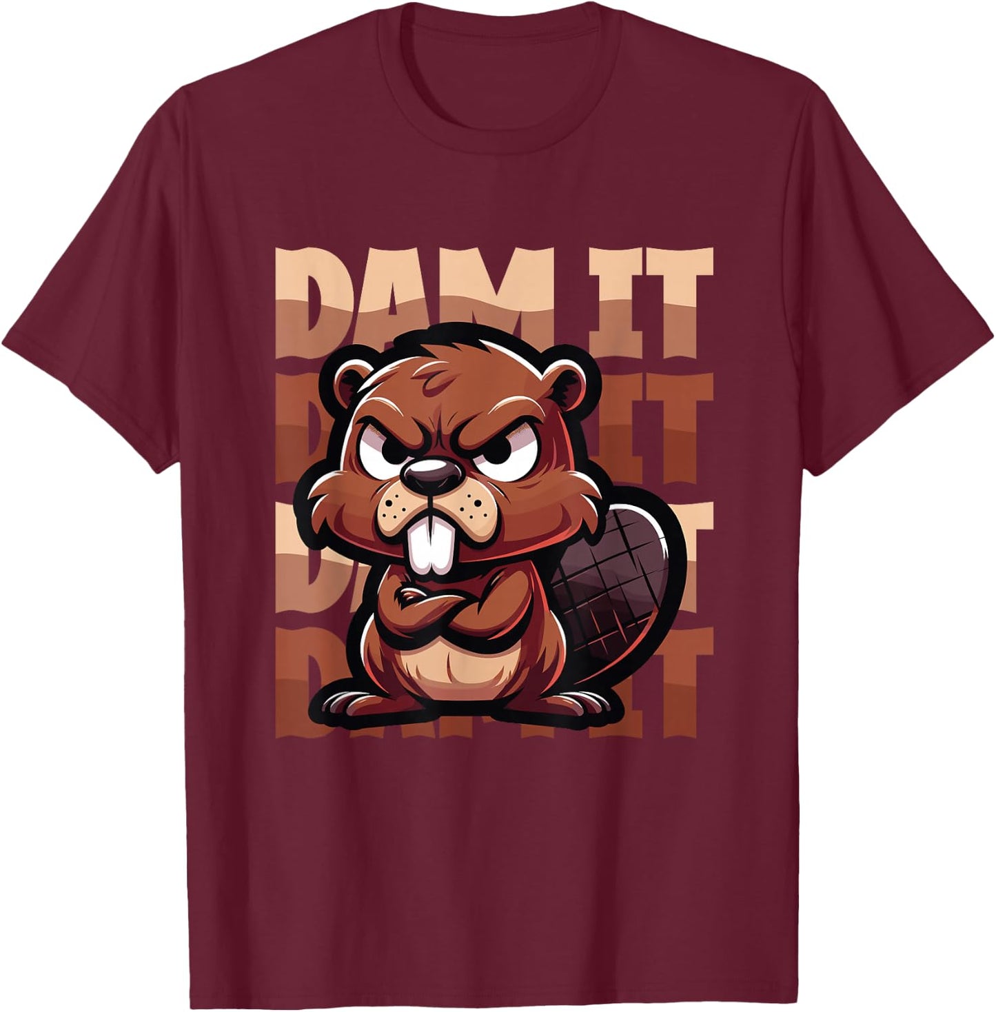 Dam It Angry Beaver Pun T-Shirt - T-Shirt | Maroon