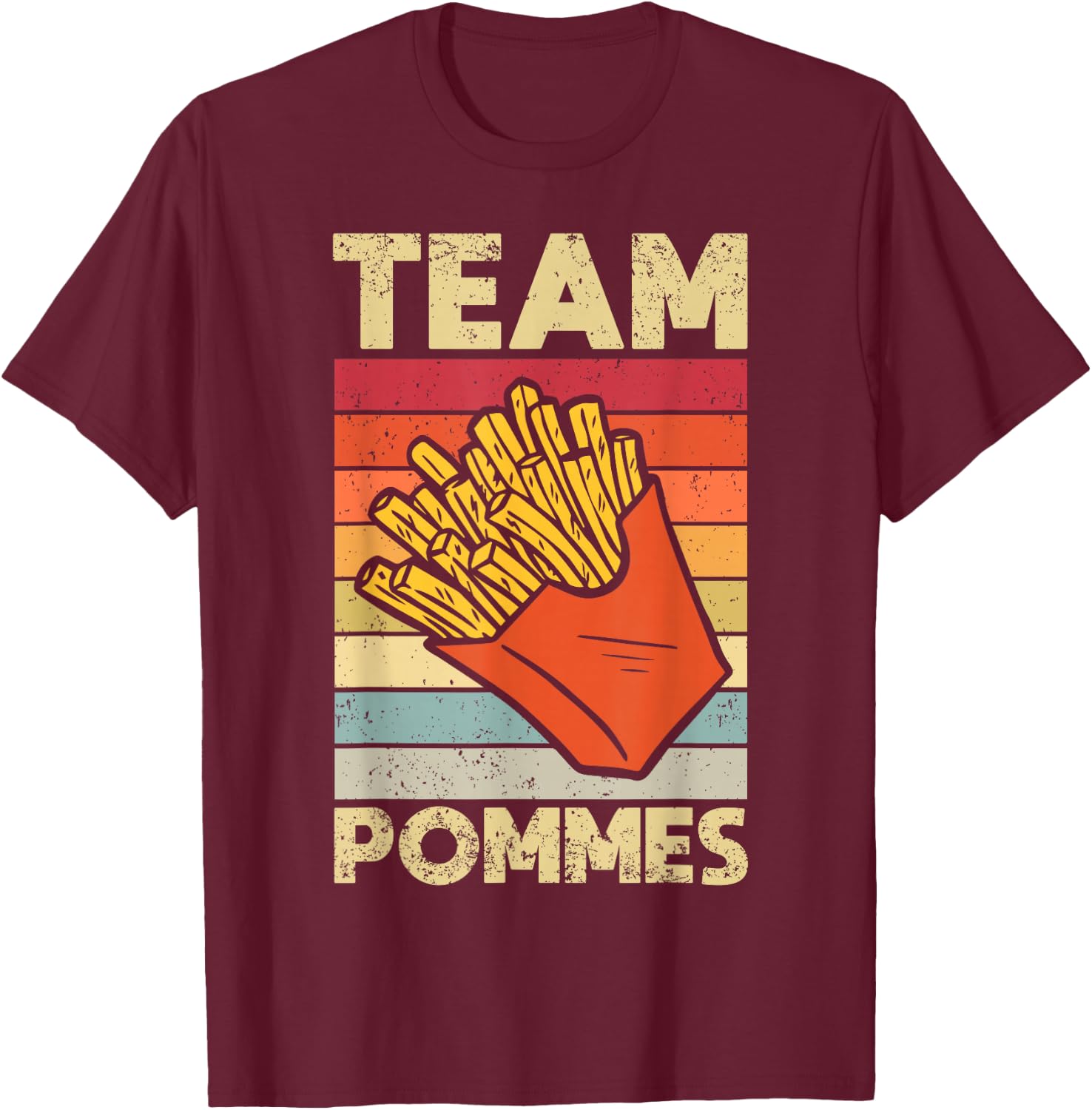 French Fries Lover French Fries Gift T-Shirt - T-Shirt | Maroon