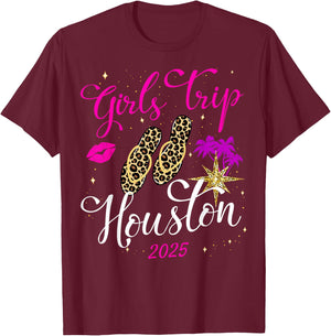 Girls Trip Houston 2025 Shirts Weekend Birthday Squad T-Shirt - T-Shirt | Maroon