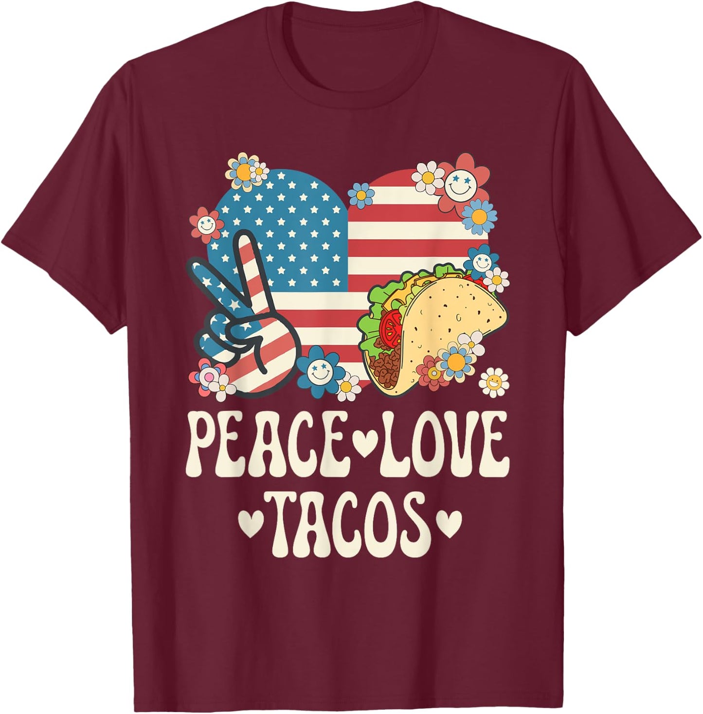 Peace Love Tacos American Flag Taco Tuesday Retro Taco Lover T-Shirt - T-Shirt | Maroon