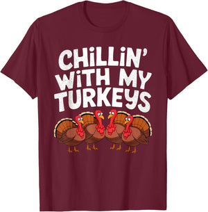 Chillin With My Turkeys Fun Thanksgiving Family Friends Gift - Adult, Black, Small, Short Sleeve, , Thanksgiving-themed T-Shirt - T-Shirt | Maroon
