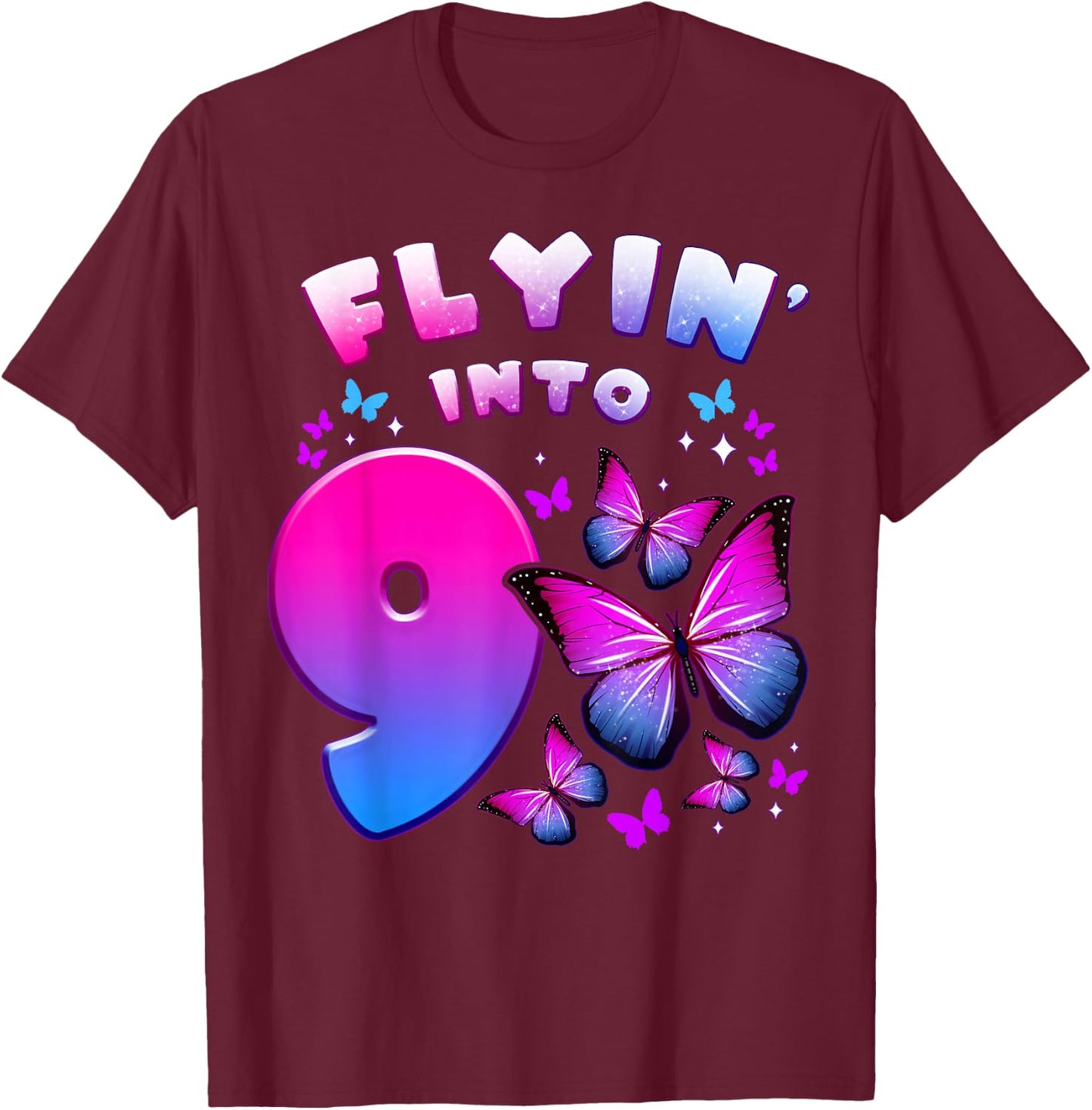 Birthday Girl 9 Year Old, Butterfly, Number 9 T-Shirt - T-Shirt | Maroon