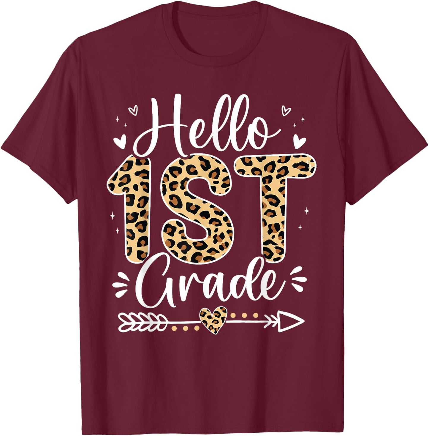 Hello 1st Grade Leopard Teacher Students Back To School Girl T-Shirt - T-Shirt | Maroon