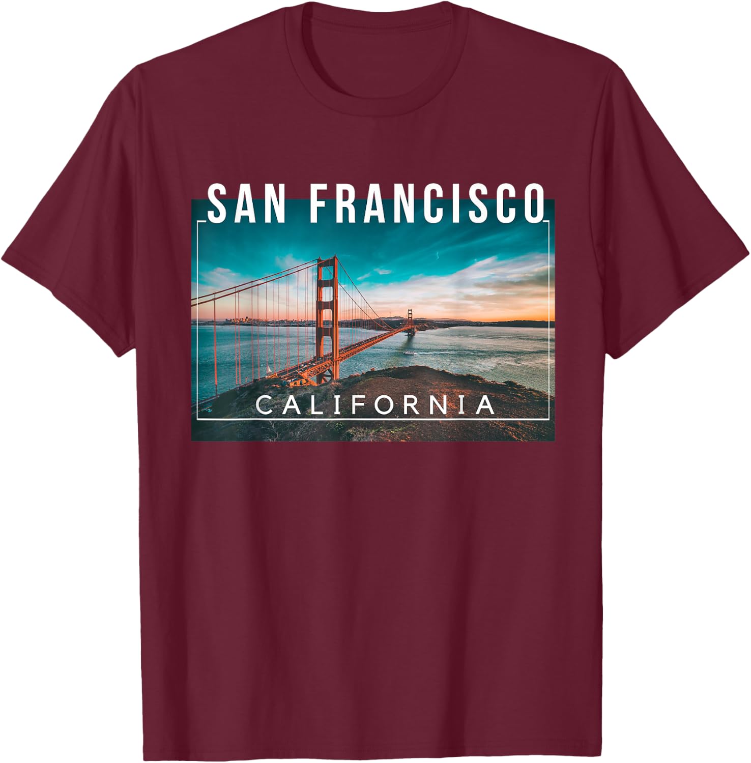 San Francisco California Golden Gate Frisco San Fran T-Shirt - T-Shirt | Maroon