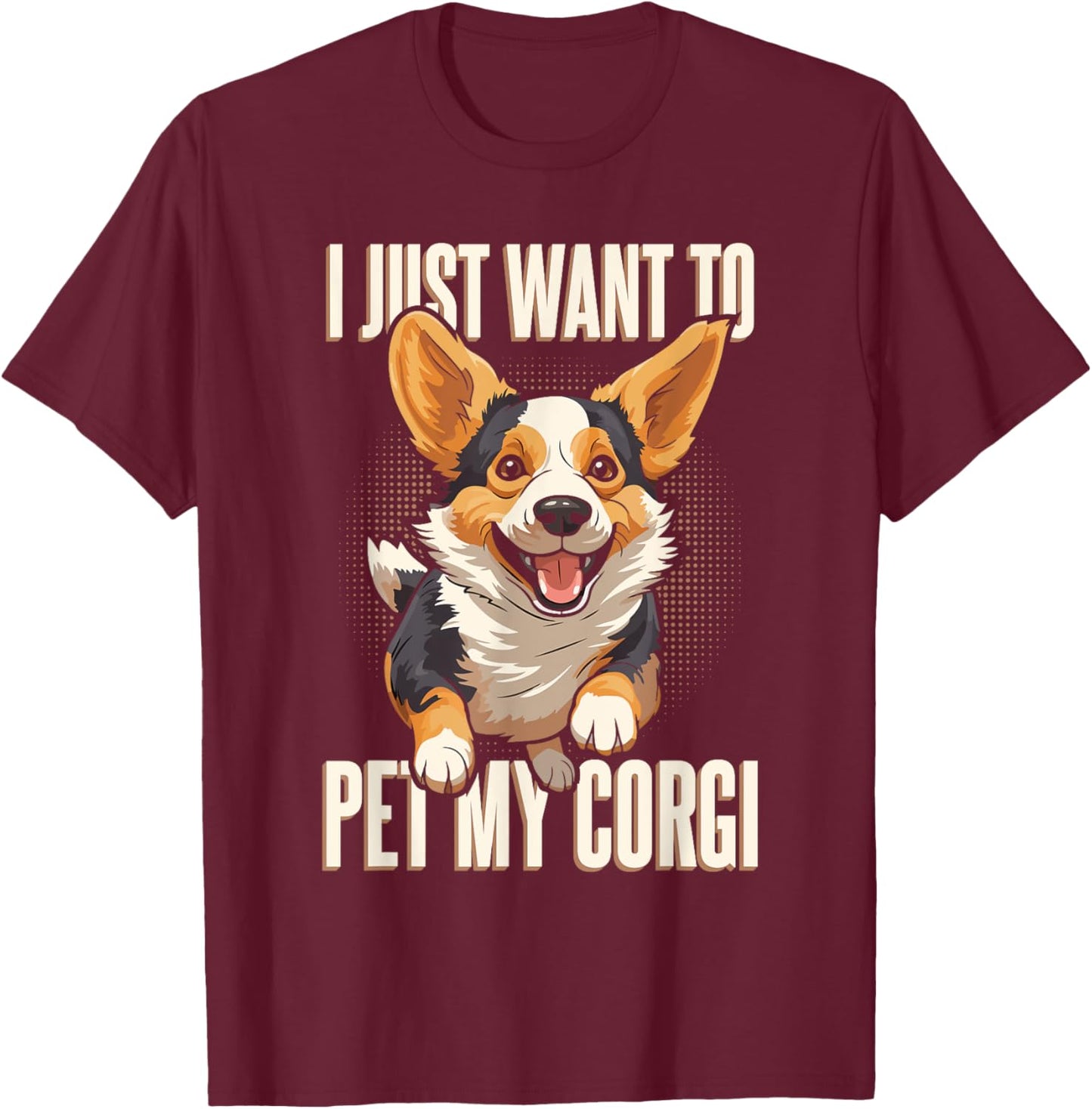 Funny Corgi Dog Lover Corgi Women Girls Kids T-Shirt - T-Shirt | Maroon