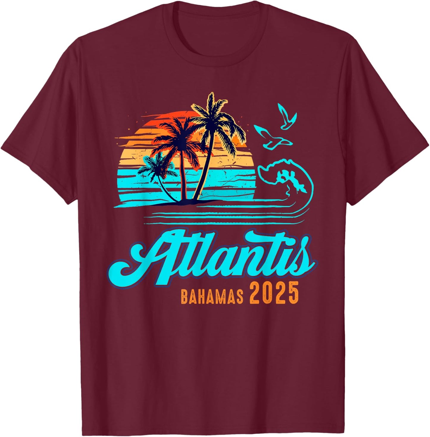 Atlantis Bahamas Caribbean 2025 Vacation Matching Group T-Shirt - T-Shirt | Maroon