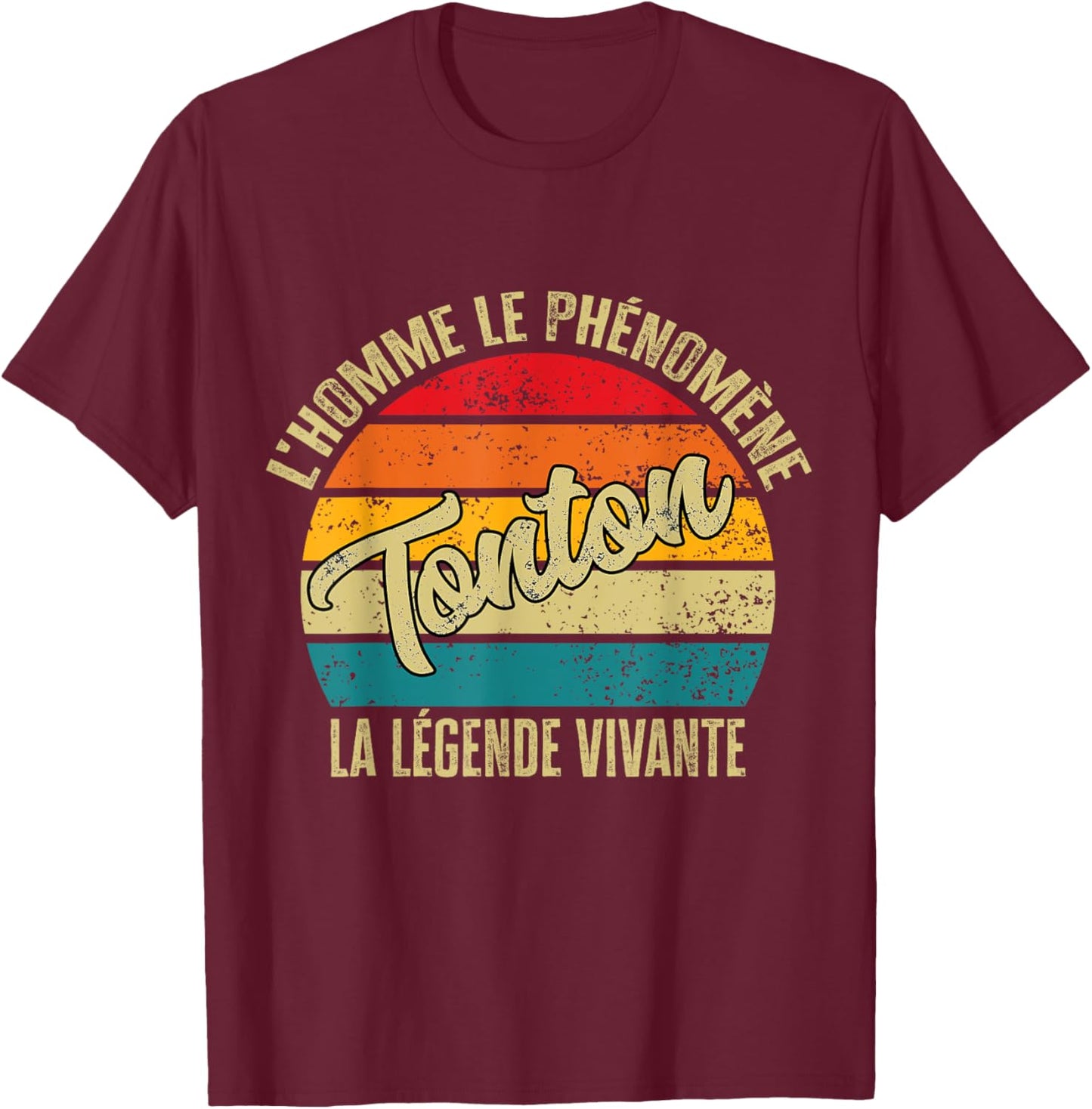 Tonton Cadeau Personnalisé humour homme La Légende vivante T-Shirt - T-Shirt | Maroon