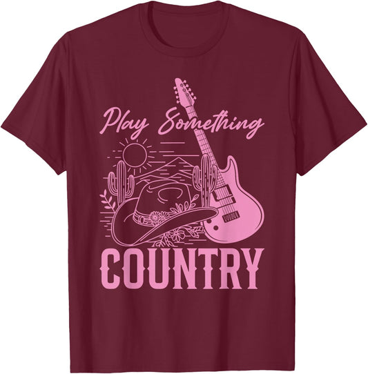 Play Something Country T-Shirt - T-Shirt | Maroon