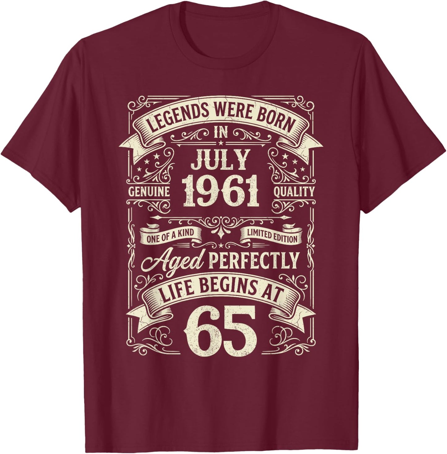 Vintage 65th Birthday Legends Born in July 1961 T-Shirt - T-Shirt | Maroon