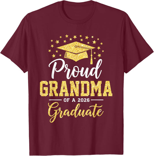 Proud Grandma of A 2026 Graduate Senior Graduation T-Shirt - T-Shirt | Maroon