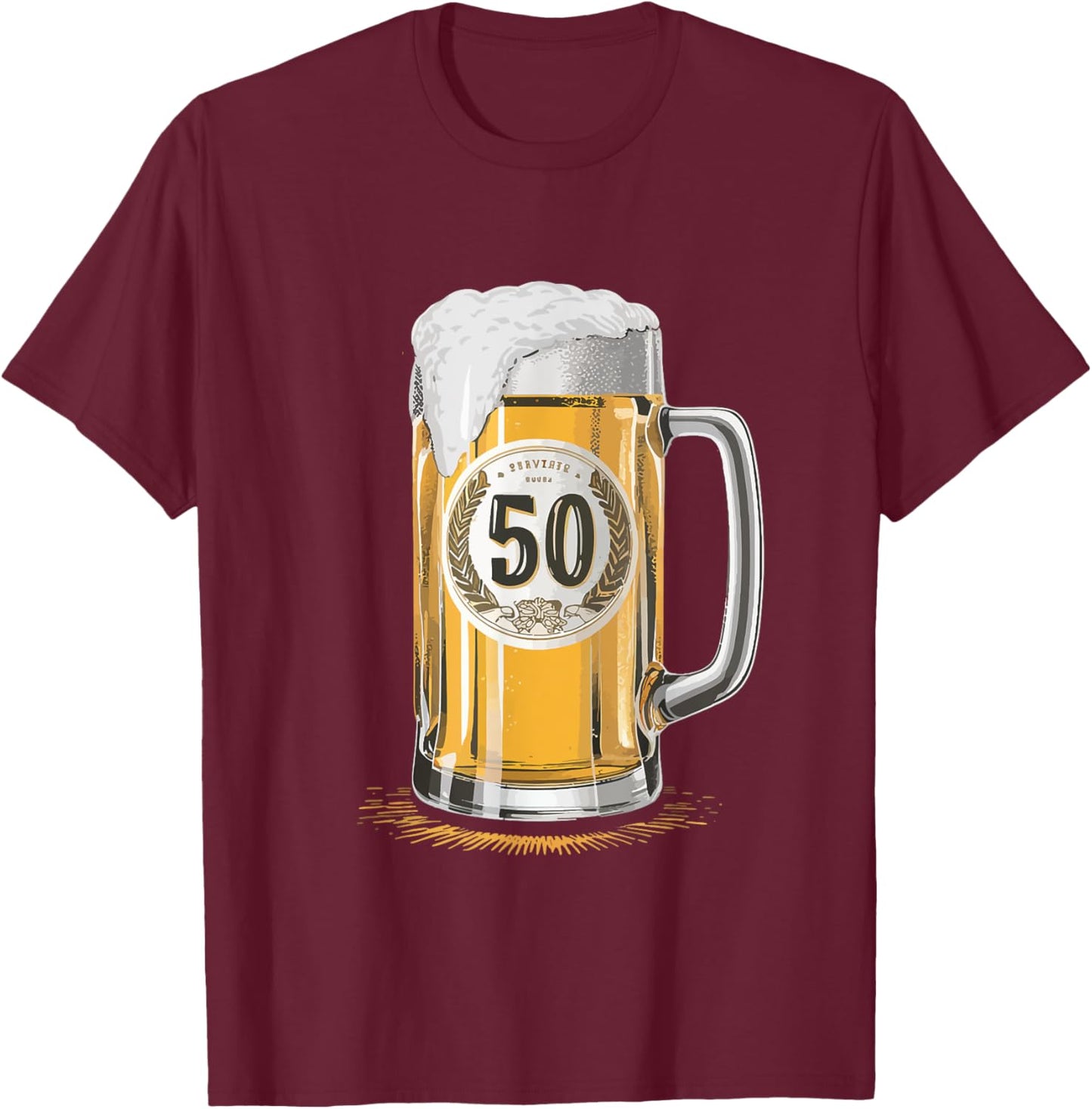 Beer Humor Men Father 50th Birthday T-Shirt - T-Shirt | Maroon