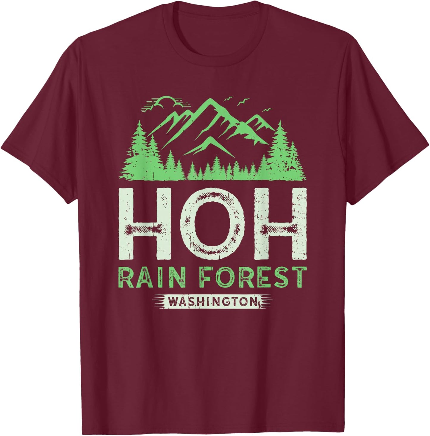 Hoh Rainforest Washington State Olympic National Park Hiking T-Shirt - T-Shirt | Maroon