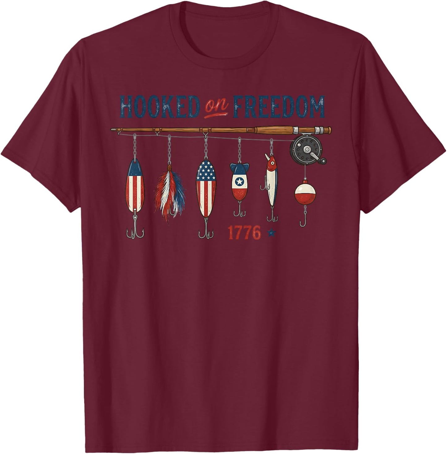 Hooked on Freedom T-Shirt - T-Shirt | Maroon