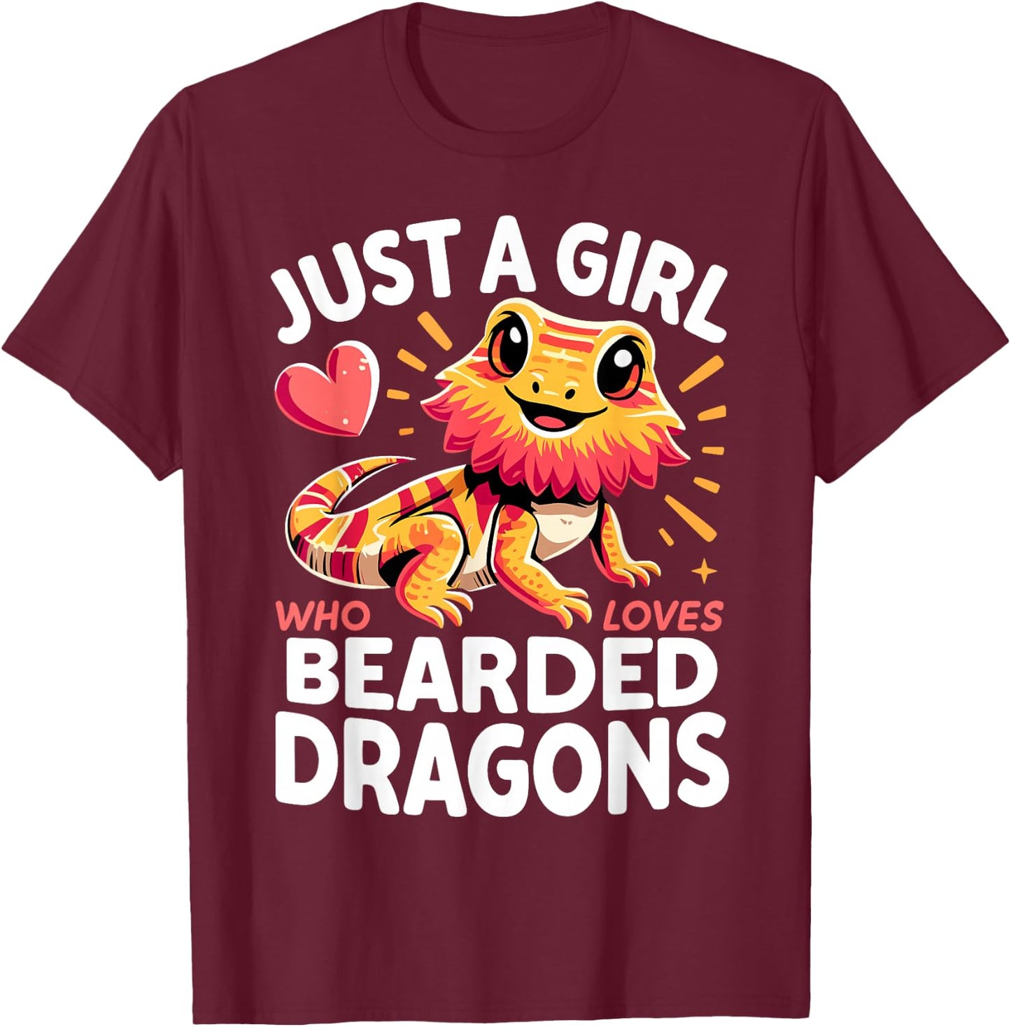 Bearded Dragon Animal Just a Girl Who Loves Bearded Dragons T-Shirt - T-Shirt | Maroon