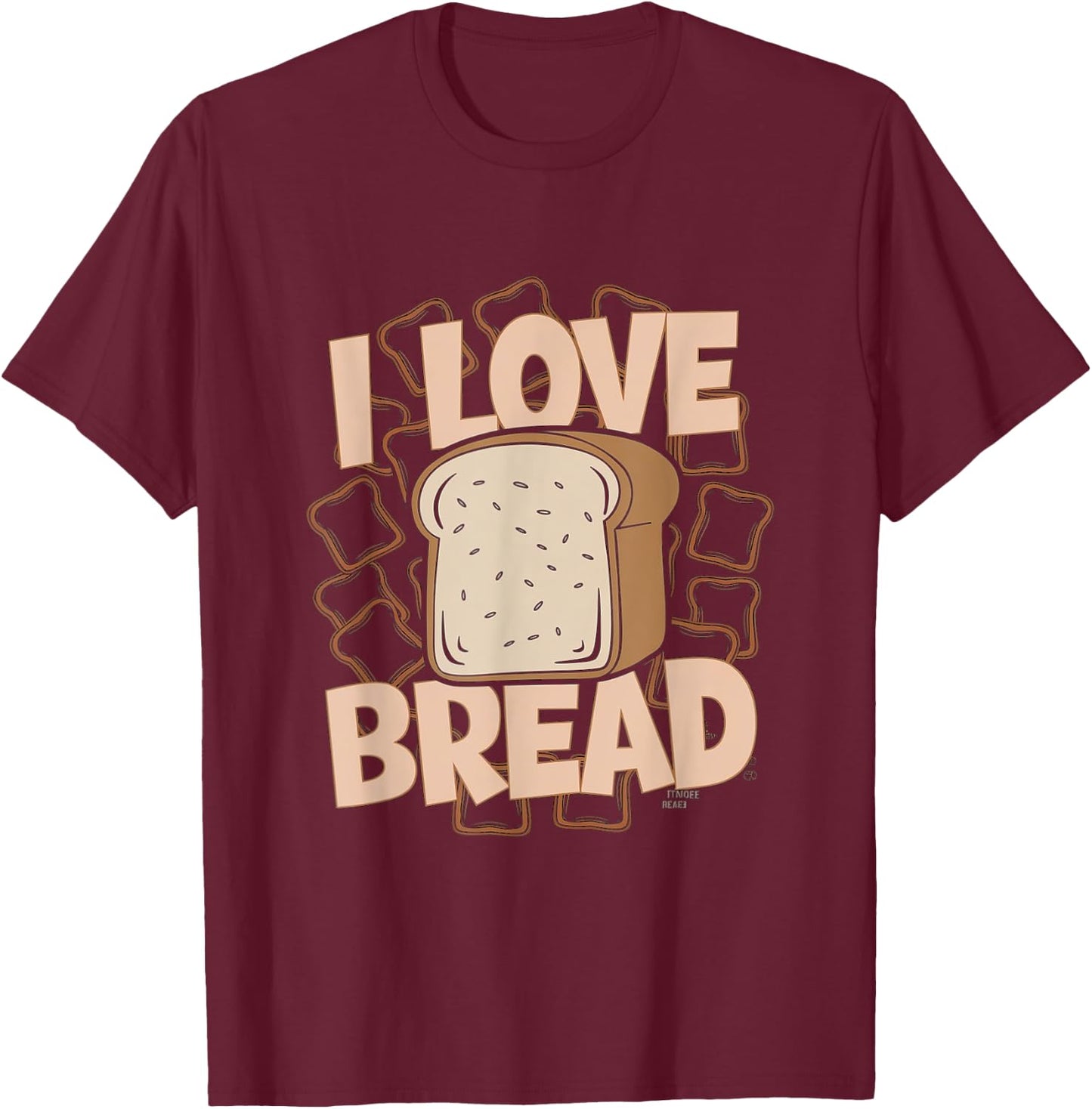 J'adore le pain T-Shirt - T-Shirt | Maroon