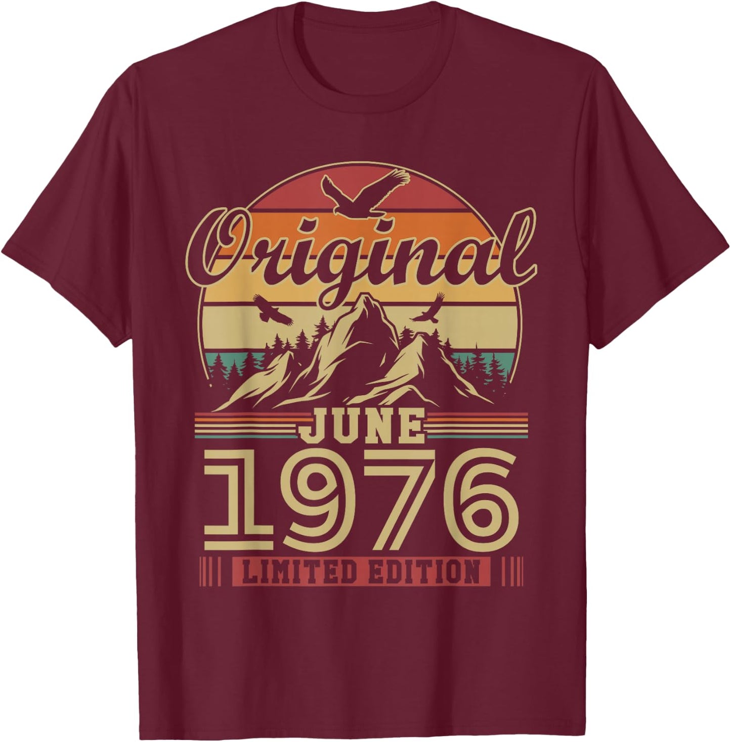 Vintage Cadeau Anniversaire 50 Ans pour Né en Juin 1976 T-Shirt - T-Shirt | Maroon