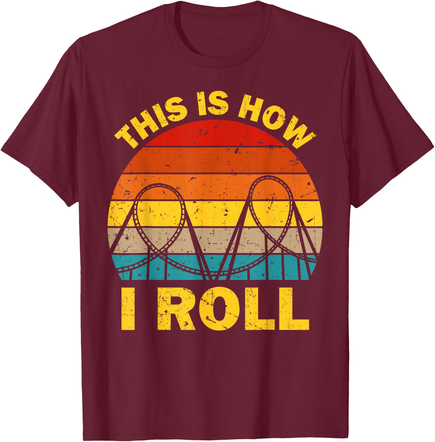 Cool Roller Coaster Women Amusement Theme Park Retro T-Shirt - T-Shirt | Maroon