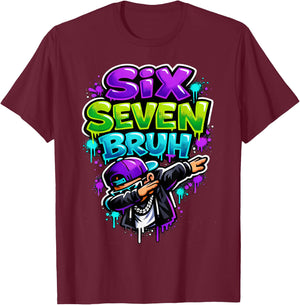 Six Seven Bruh - Dabbing Boy Graffiti T-Shirt - T-Shirt | Maroon