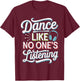 Silent Disco Party Wireless Headphones Dance Vibes T-Shirt - T-Shirt | Maroon