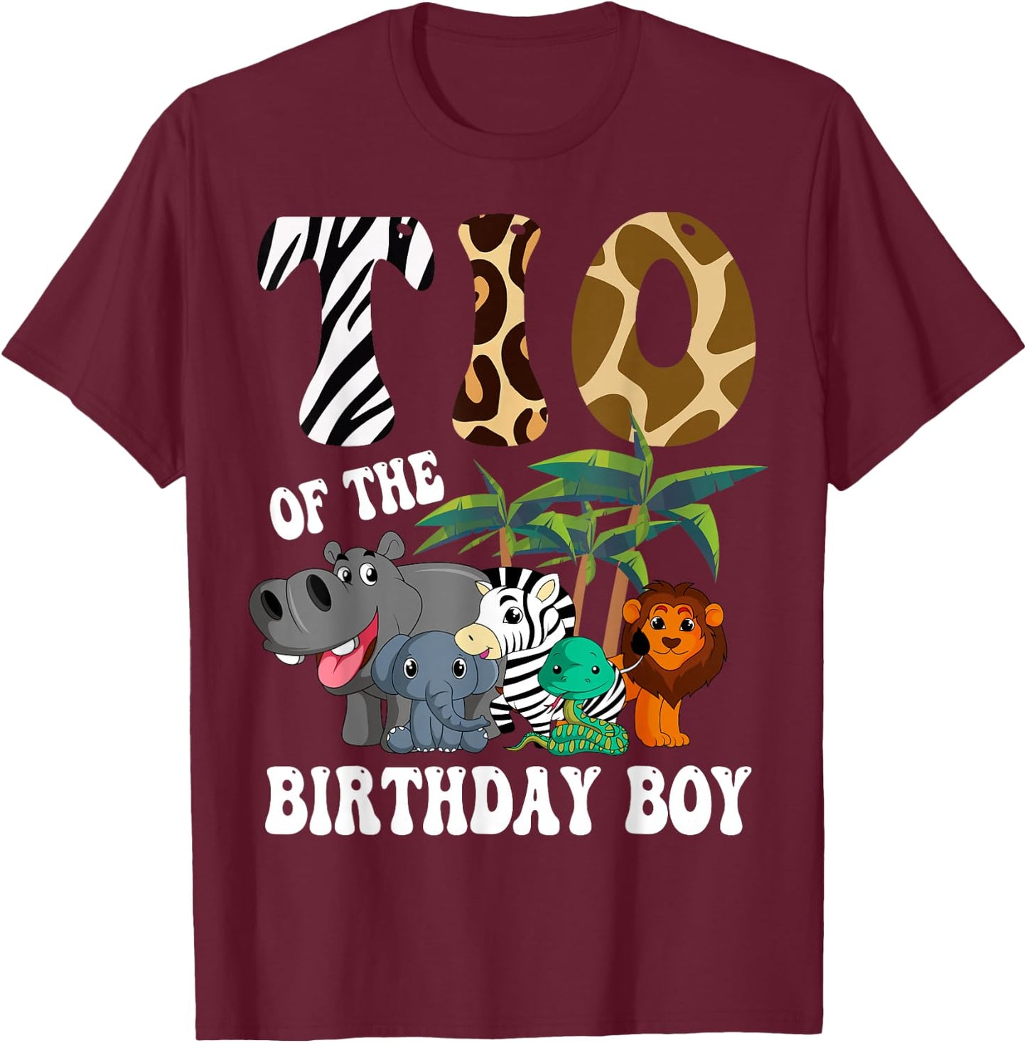 Tio of the Birthday Boy Zoo Bday Safari Celebration T-Shirt - T-Shirt | Maroon