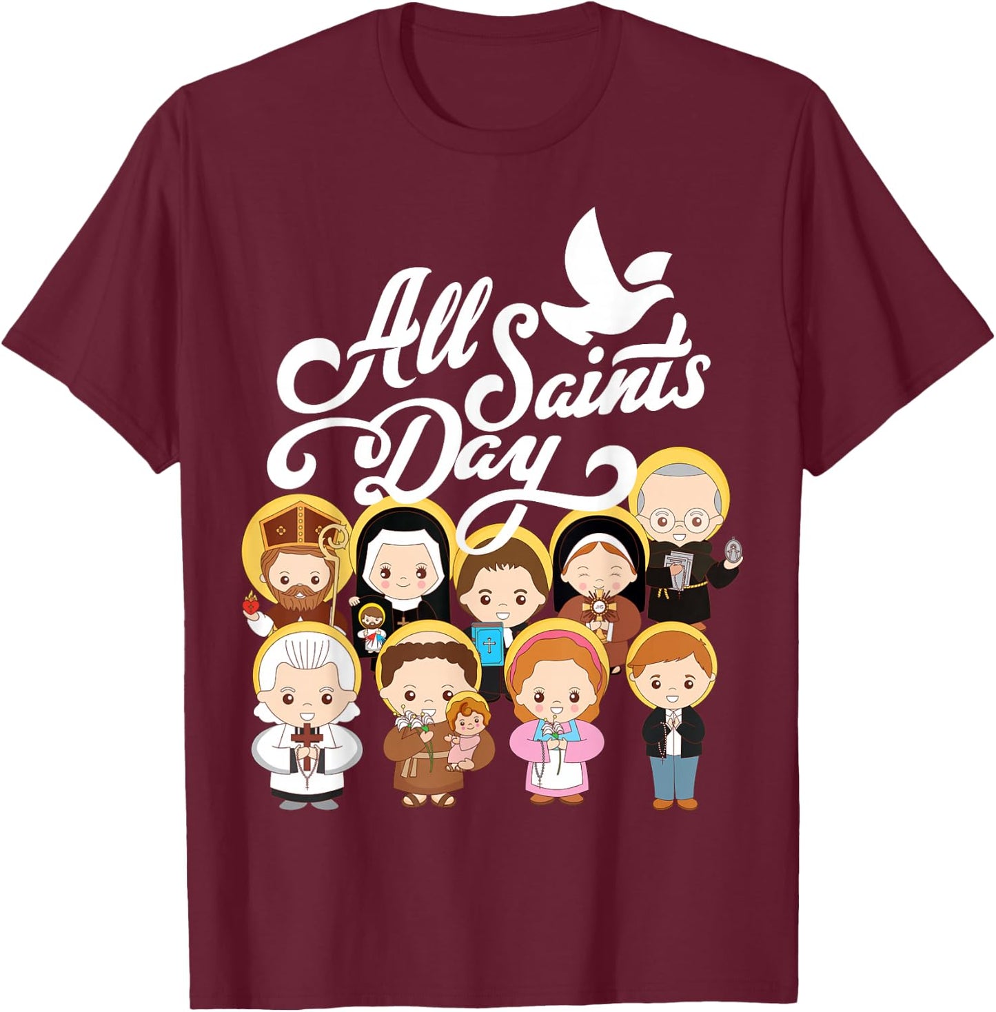 All Saints Day Catholic St Anthony Faustina Kolbe Goretti T-Shirt - T-Shirt | Maroon