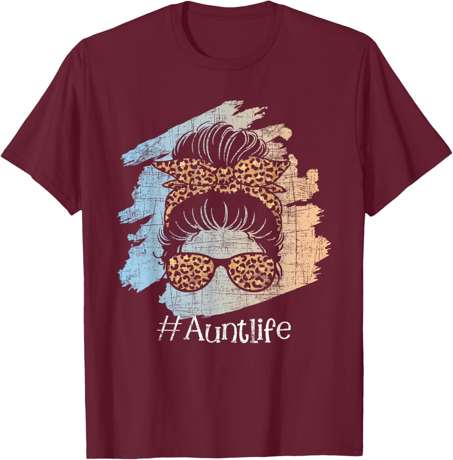 Aunt Life - Leopard Auntie Aunty Messy Hair Bun Niece Nephew T-Shirt - T-Shirt | Maroon