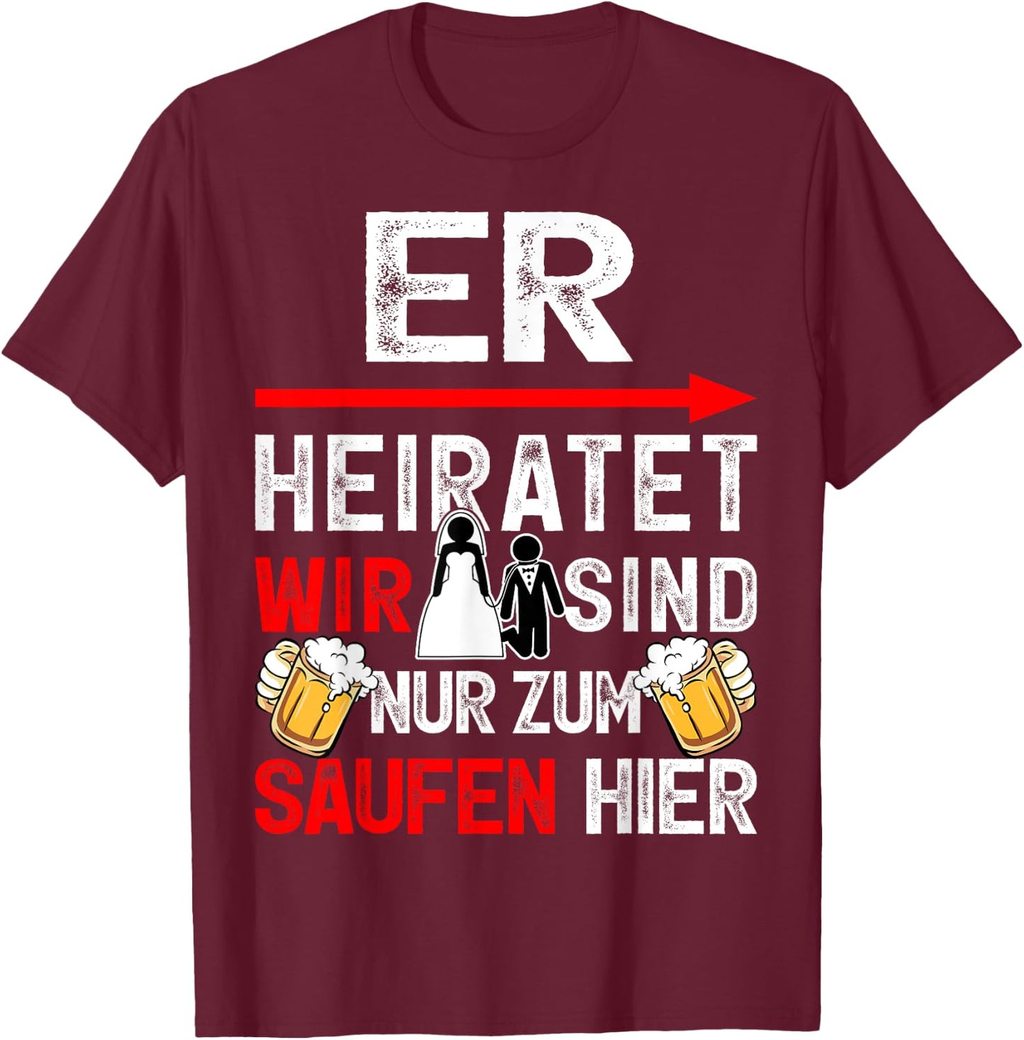 JGA Männer Team Bräutigam Junggesellenabschied T-Shirt - T-Shirt | Maroon