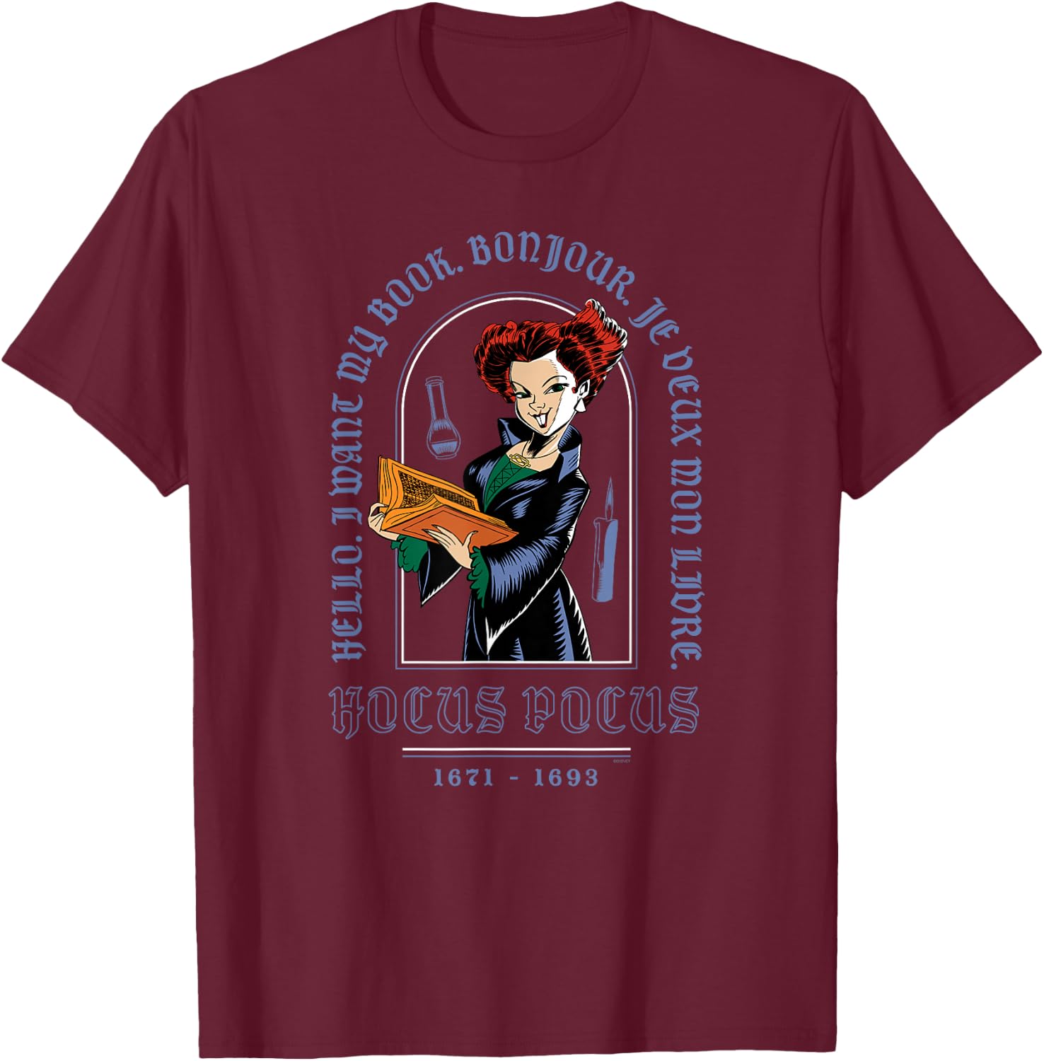 Disney Hocus Pocus Winifred Sanderson I Want My Book T-Shirt - T-Shirt | Maroon