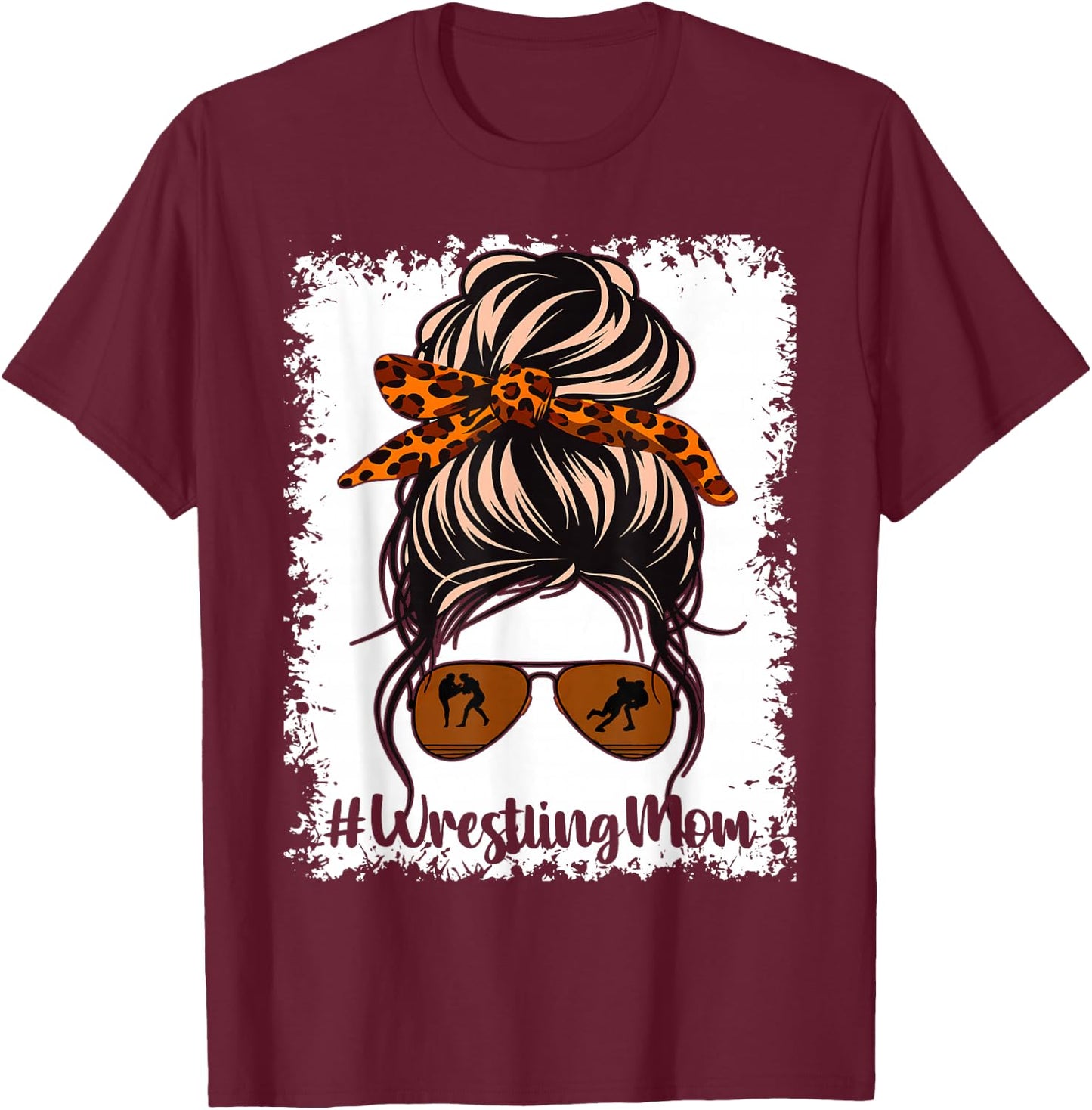 Bleached Life Wrestling Mom Leopard Messy Bun Glasses T-Shirt - T-Shirt | Maroon
