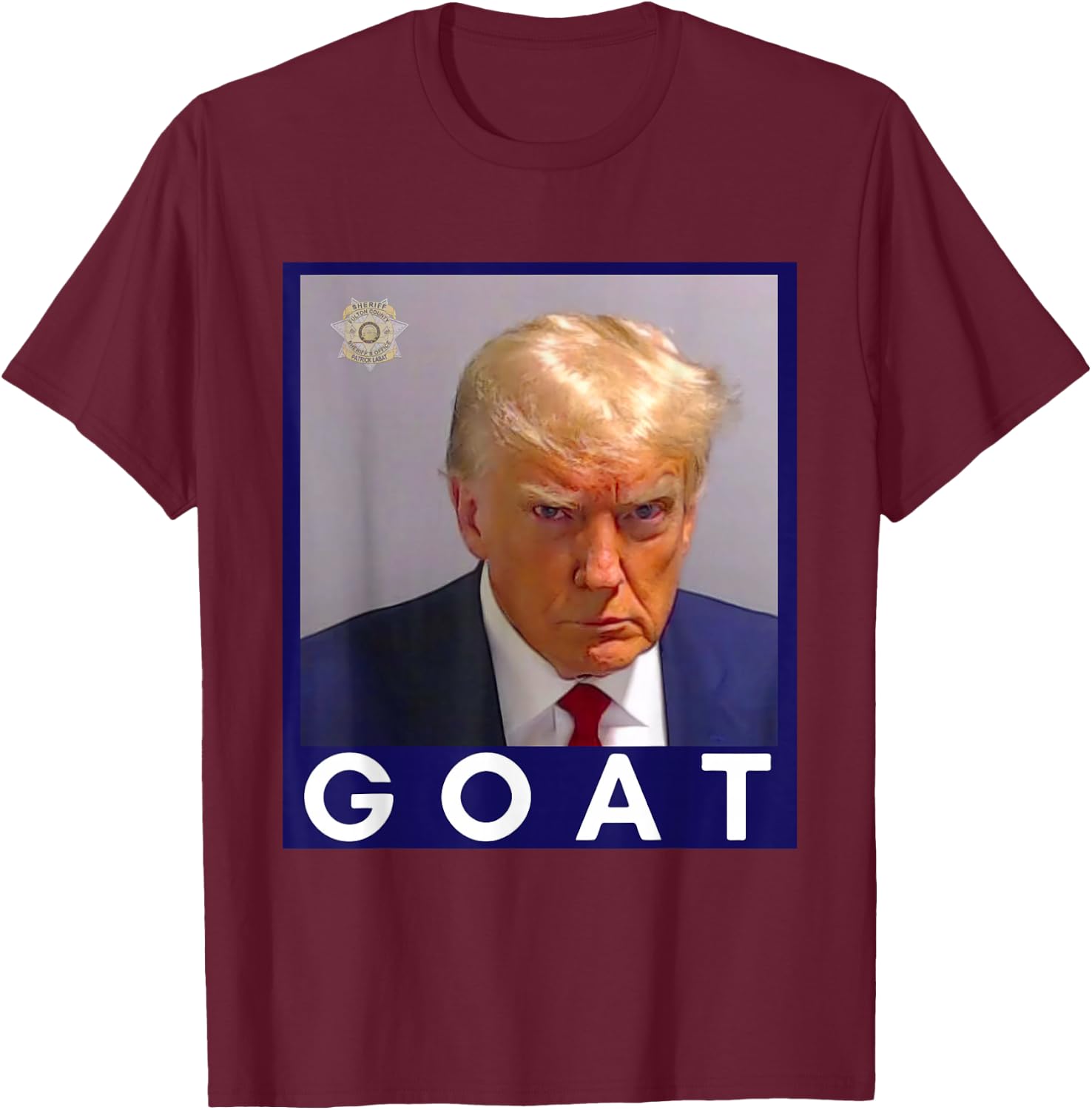 Funny Trump GOAT Never Surrender Trump Mug Shot 2024 Legend T-Shirt - T-Shirt | Maroon
