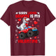 Sorry Ladies Granny Is My Valentine Dinosaur Monster Truck T-Shirt - T-Shirt | Maroon