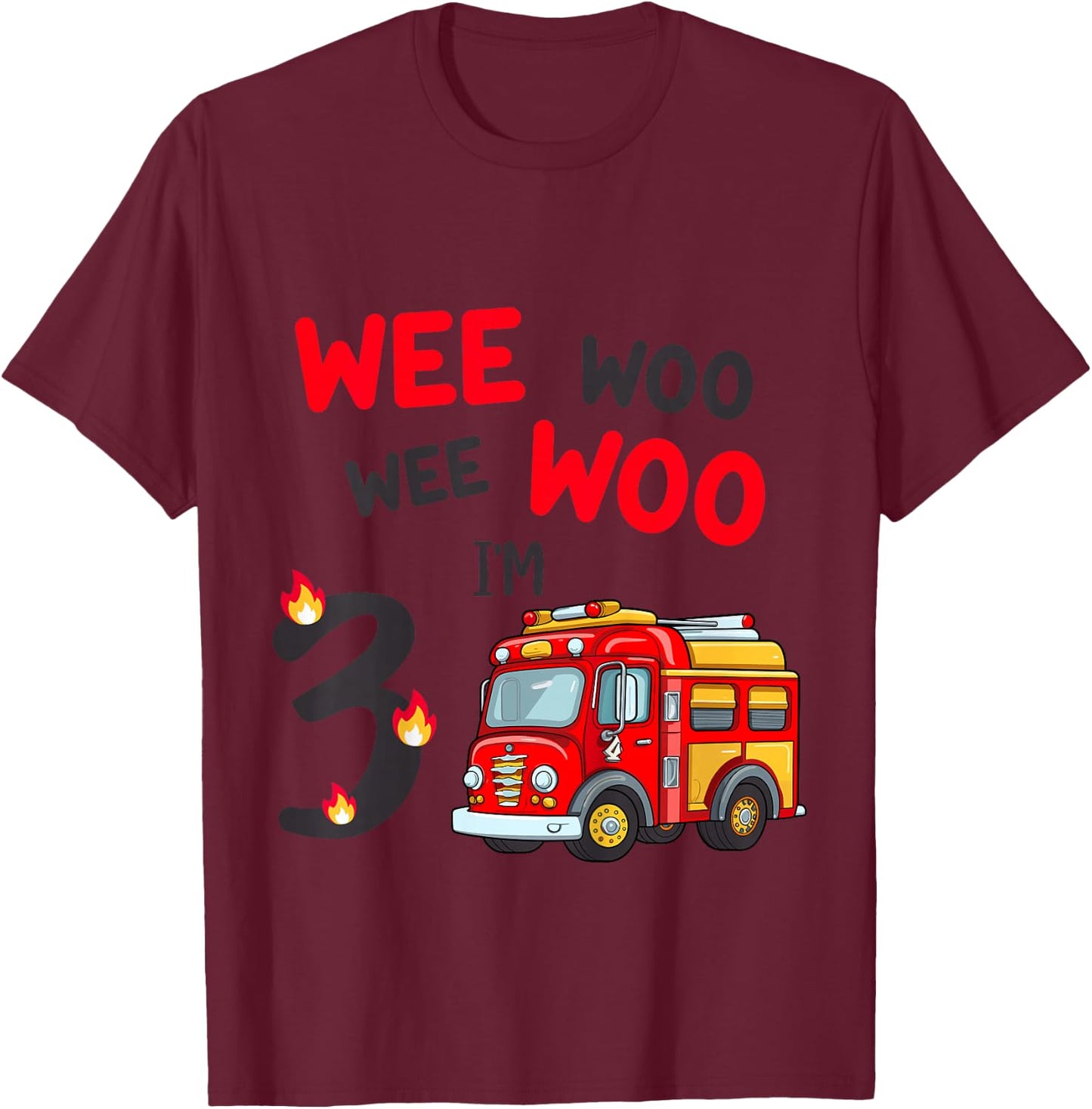 Wee Woo I'm 3 Years Old Red Fire Truck Boys 3rd Birthday T-Shirt - T-Shirt | Maroon