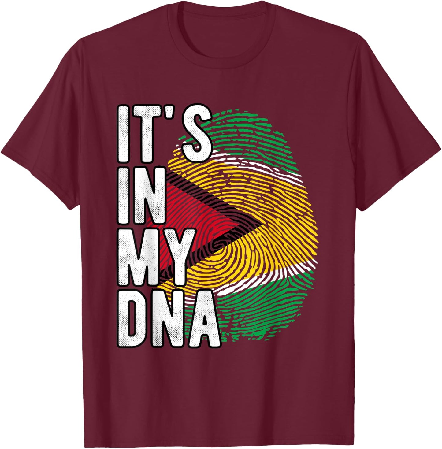 Funny it's in my DNA Guyana flag Fingerprint T-Shirt - T-Shirt | Maroon