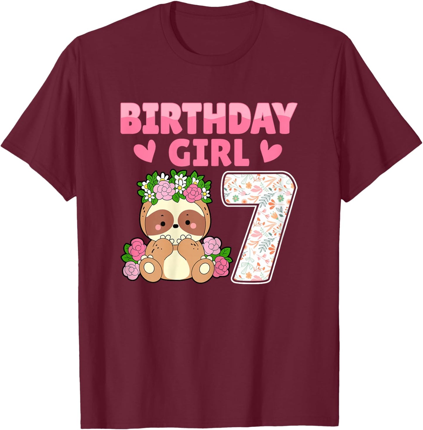 7th Birthday Party Sloth Lover 7 Years Old Birthday Girl T-Shirt - T-Shirt | Maroon