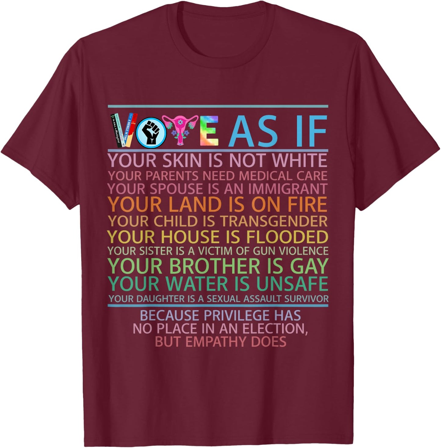 Vote As If Your Skin Is Not White Human's Rights T-Shirt - T-Shirt | Maroon