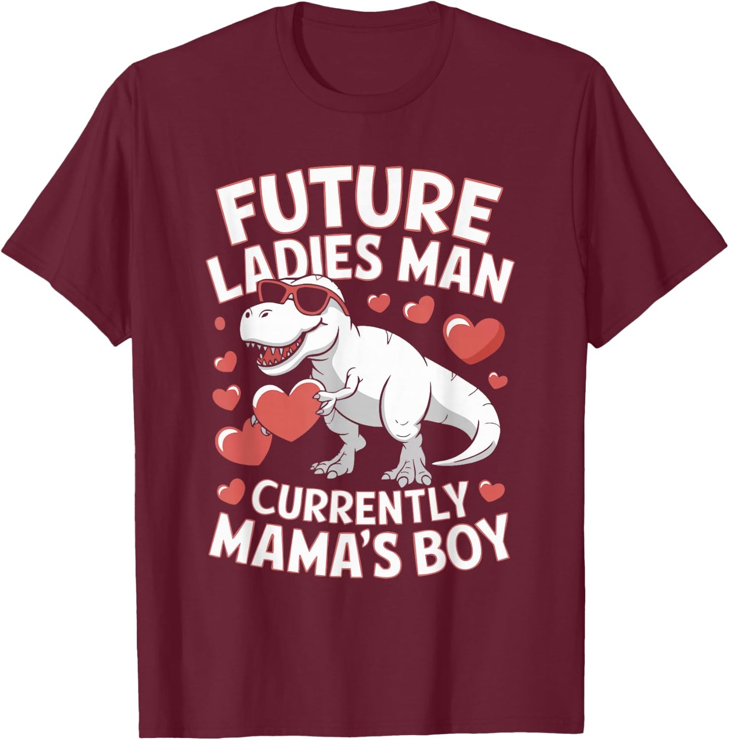 Future Ladies Man Current Mama's Boy T-Shirt - T-Shirt | Maroon