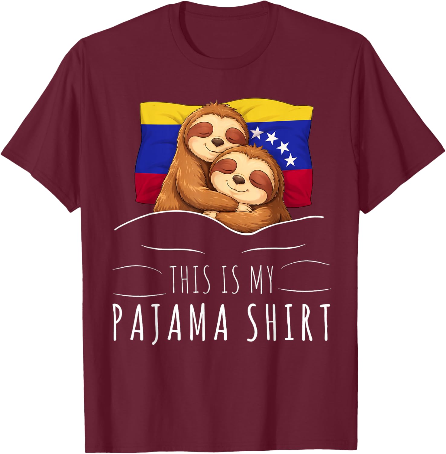Venezuelan Flag Pajama Sleeping Sloth Sleepover Venezuela T-Shirt - T-Shirt | Maroon