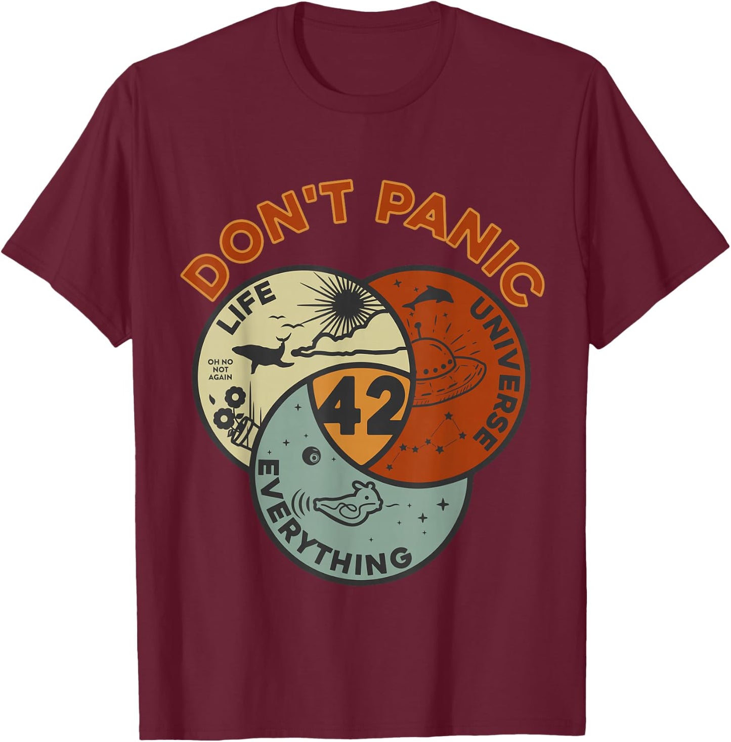 42 Answer to Life, the Universe and Everything No Panic , black T-Shirt - T-Shirt | Maroon