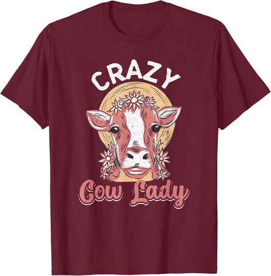 Crazy Cow Lady Funny Cow Lover Women Girls T-Shirt - T-Shirt | Maroon