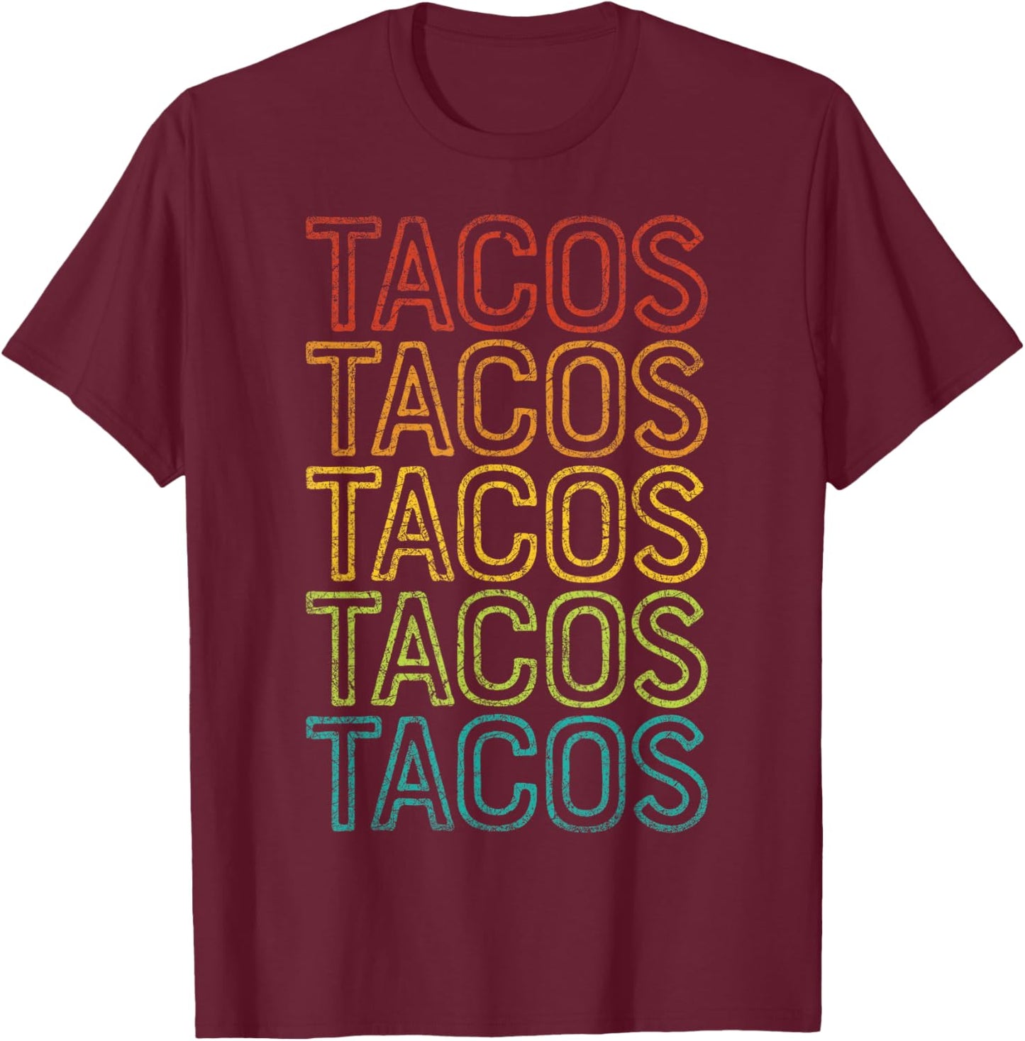 Retro Cinco de Mayo Tacos Taco Tuesday Vintage Mexican Food T-Shirt - T-Shirt | Maroon