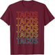 Retro Cinco de Mayo Tacos Taco Tuesday Vintage Mexican Food T-Shirt - T-Shirt | Maroon