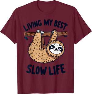 Sloth Living My Best Slow Life Relax Recharge Chill Vibes T-Shirt - T-Shirt | Maroon