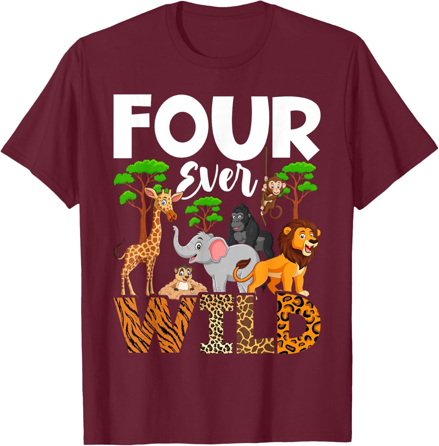 Leopard Girl 4th birthday Four Ever Wild 4 year old Awesome T-Shirt - T-Shirt | Maroon