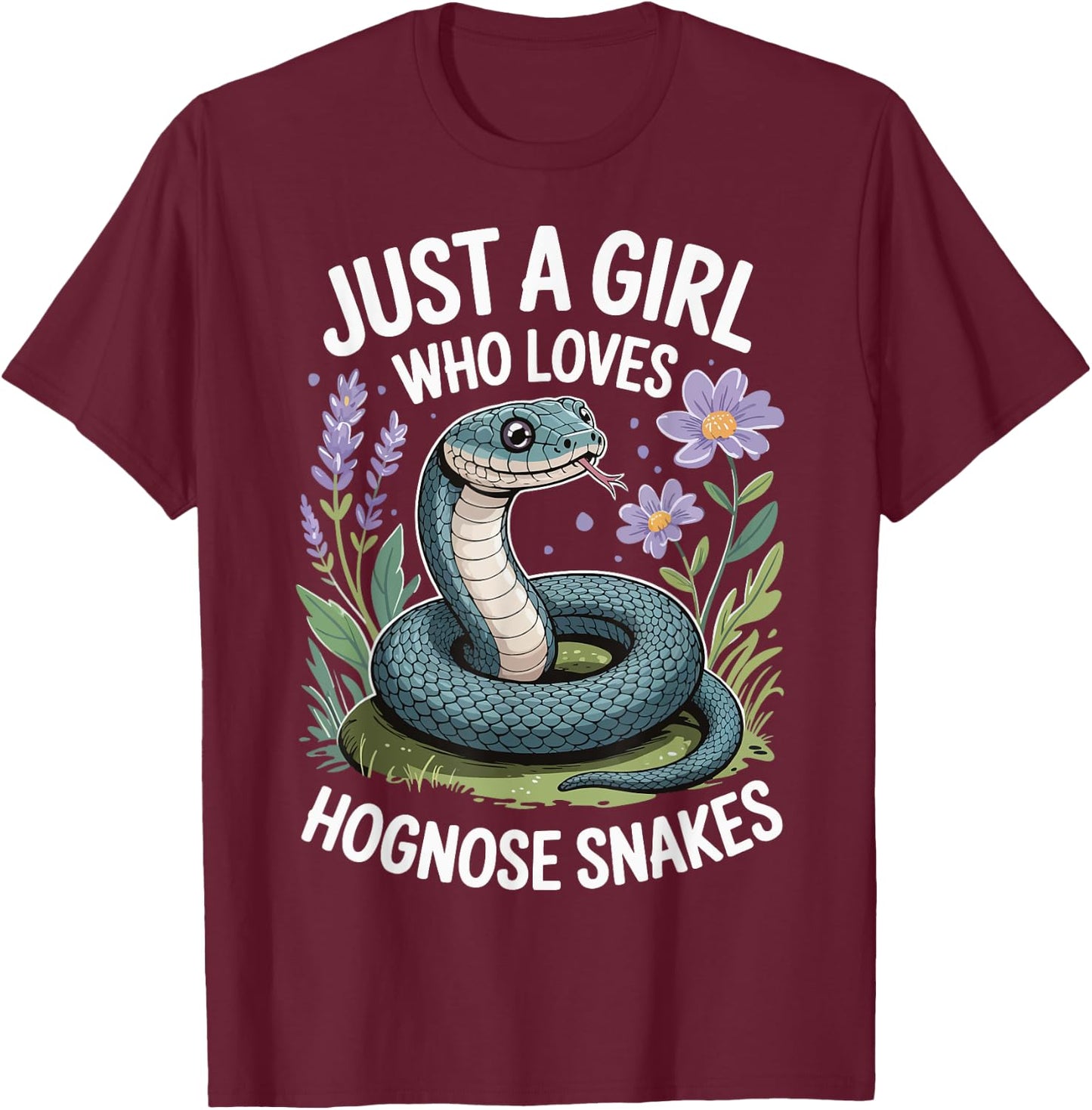 Just A Girl Who Loves Hognose Snakes T-Shirt - T-Shirt | Maroon