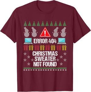 Computer Error 404 Ugly Christmas Sweater Not Found Shirt T-Shirt - T-Shirt | Maroon