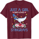 Stingray Shirt Just A Girl Who Loves Stingrays T-Shirt - T-Shirt | Maroon