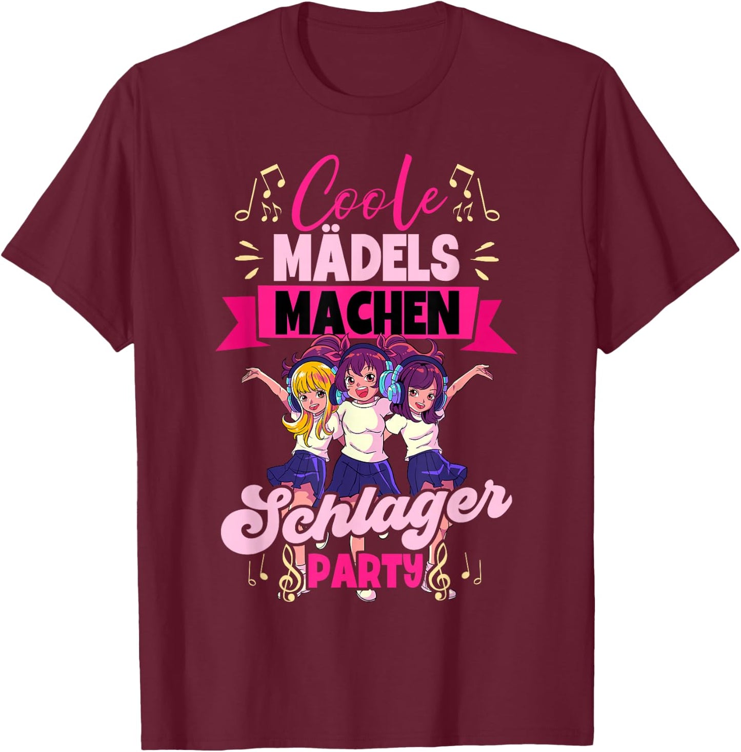 Cool Girls Make Schlager , black T-Shirt - T-Shirt | Maroon